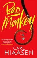 Bad Monkey (Hiaasen Carl)(Paperback)