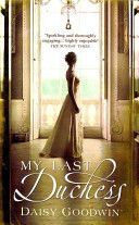 My Last Duchess (Goodwin Daisy)(Paperback)