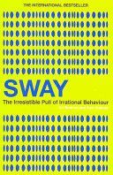 Sway - The Irresistible Pull of Irrational Behaviour (Brafman Ori)(Paperback)