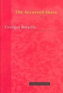 The Accursed Share: Volume 1: Consumption (Bataille Georges)(Paperback)