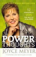 Power Thoughts - 12 Principles That Will Change Your Life (Meyer Joyce)(Paperback)
