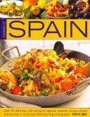 Cooking of Spain - Over 65 Delicious and Authentic Regional Spanish Recipes Shown in 300 Step-by-step Photographs (Aris Pepita)(Paperback)