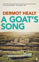 Goat's Song (Healy Dermot)(Paperback)