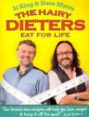 Hairy Dieters Eat for Life - How to Love Food, Lose Weight and Keep it Off for Good! (Hairy Bikers)(Paperback)