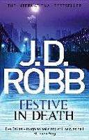 Festive in Death (Robb J. D.)(Paperback)
