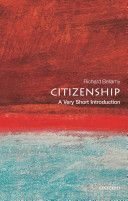 Citizenship: A Very Short Introduction (Bellamy Professor Richard)(Paperback)