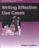Writing Effective Use Cases (Cockburn Alistair)(Paperback)