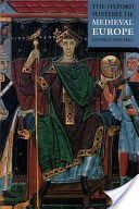Oxford History of Medieval Europe (Holmes George)(Paperback)