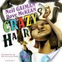 Crazy Hair (Gaiman Neil)(Paperback)