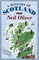 History of Scotland (Oliver Neil)(Paperback)
