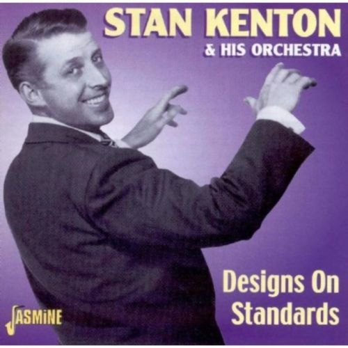 Designs On Standards (Stan Kenton And His Orchestra) (CD / Album)