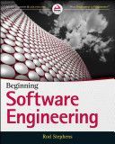 Beginning Software Engineering (Stephens Rod)(Paperback)