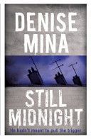 Still Midnight (Mina Denise)(Paperback)