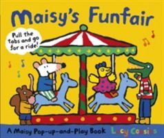 Maisy's Funfair - A Maisy Pop-Up-and-Play Book (Cousins Lucy)(Pevná vazba)