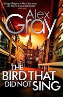 Bird That Did Not Sing (Gray Alex)(Paperback)