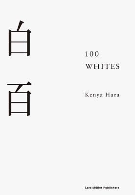 100 Whites (Hara Kenya)(Pevná vazba)
