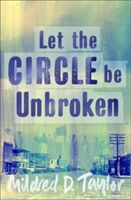 Let the Circle be Unbroken (Taylor Mildred Delois)(Paperback)