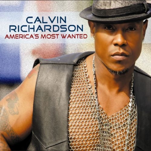 America's Most Wanted (Calvin Richardson) (CD / Album)