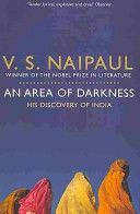 Area of Darkness - His Discovery of India (Naipaul V. S.)(Paperback)