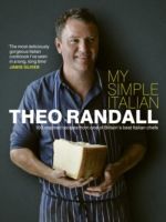 My Simple Italian - 100 Inspired Recipes from One of Britain's Best Italian Chefs (Randall Theo)(Pevná vazba)
