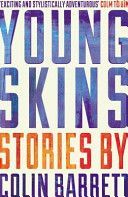 Young Skins (Barrett Colin)(Paperback)