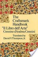 Craftsman's Handbook (Cennini Cennio D'Andrea)(Paperback)
