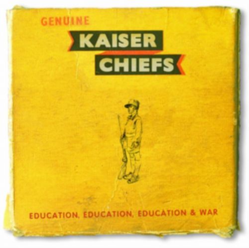 Education, Education, Education & War (Kaiser Chiefs) (CD / Album)