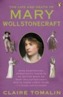 Life and Death of Mary Wollstonecraft (Tomalin Claire)(Paperback)