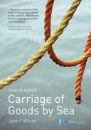 Carriage of Goods by Sea (Wilson John F.)(Paperback)