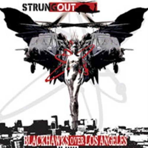 Blackhawks Over Los Angeles (Strung Out) (CD / Album)