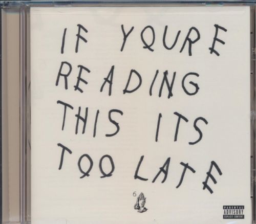 If You're Reading This It's Too Late (Drake) (CD / Album)