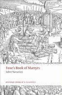 Foxe's Book of Martyrs - Select Narratives (Foxe John)(Paperback)