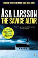 Savage Altar (Larsson Asa)(Paperback)