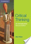 Critical Thinking - An Introduction (Fisher Alec)(Paperback)