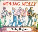 Moving Molly (Hughes Shirley)(Paperback)