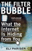 The Filter Bubble - Pariser Eli