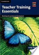 Teacher Training Essentials - Workshops for Professional Development (Thaine Craig)(Spiral bound)