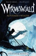 Wyrmeweald: Returner's Wealth (Stewart Paul)(Paperback)