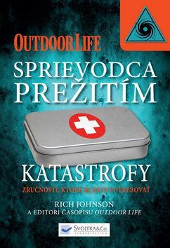Sprievodca prežitím: Katastrofy - Rich Johnson