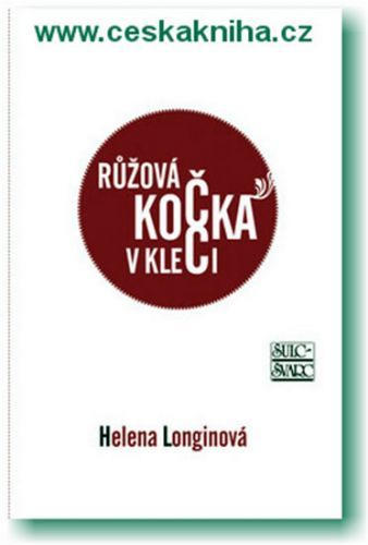 Růžová kočka v kleci (poškozená) - Helena Longinová