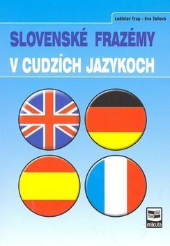 Slovenské frazémy v cudzích jazykoch