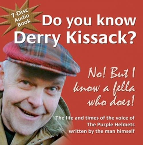 Do You Know Derry Kissack 7 Disc Autobio (Digital Versatile Disc)