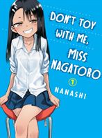 Don't Toy With Me Miss Nagatoro, Volume 1 (Nanashi)(Paperback / softback)