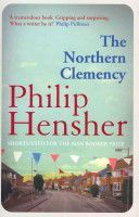 Northern Clemency (Hensher Philip)(Paperback)