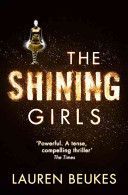Shining Girls (Beukes Lauren)(Paperback)