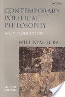 Contemporary Political Philosophy - An Introduction (Kymlicka Will (Professor of Philosophy Queens University Canada))(Paperback)