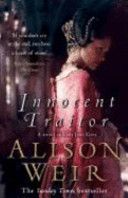 Innocent Traitor (Weir Alison)(Paperback)