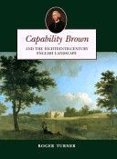 Capability Brown and the Eighteenth-century Landscape (Turner Roger)(Paperback)