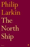 North Ship (Larkin Philip)(Paperback)