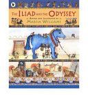 Iliad and the Odyssey (Williams Marcia)(Paperback)